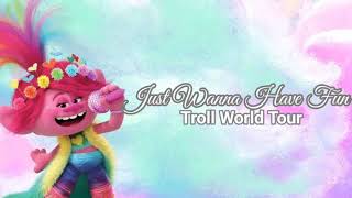 Just wanna have fun  Trolls World Tour Lyrics [upl. by Siegler949]