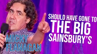 Trip To The Sainsburys Local  Micky Flanagan  An Another Fing Live [upl. by Aeriel]