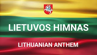 Lietuvos valstybės himnas  Tautiška Giesmė  Anthem of the Lithuanian state [upl. by Zirtaeb]