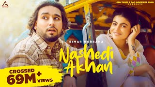 Nashedi Akhan Official Video  Simar Dorraha  Mahi Sharma  Deepak Dhillon  Punjabi Song [upl. by Sirois]