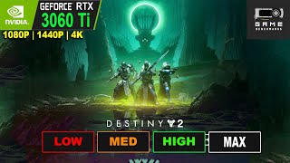 DESTINY 2  3700x RTX 3060 Ti Benchmark  1080P  1440P  4K  2022 [upl. by Firman]