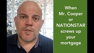 NationstarMr Cooper How you MUST handle their mortgage mistakes [upl. by Ackerley834]