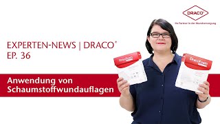 Anwendung von Schaumstoffwundauflagen – der DRACO® Videoblog [upl. by Alet]