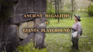 Ancient Megaliths at Giants Playground Montana USA [upl. by Leva]