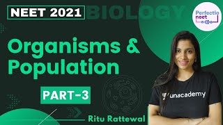 Organisms amp Population  Part 3  NEET 2021  NEET Biology  Ritu Rattewal [upl. by Evonne]