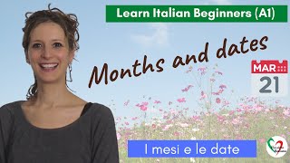 19 Learn Italian Beginners A1 Months and dates [upl. by Lucila]