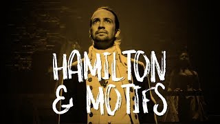 Hamilton and Motifs Creating Emotional Paradoxes [upl. by Henni234]