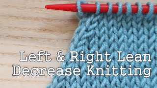 Left amp Right Lean Decrease Knitting [upl. by Ellehctim]