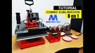 Tutorial COMBO 8 en 1 de Sublimación  MICROTEC  Mod DCH800  TCH800 [upl. by Enyale]