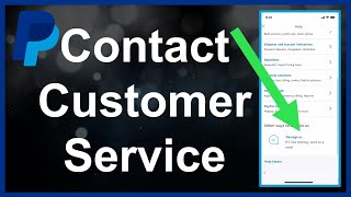 How To Contact Call PayPal Customer Support [upl. by Mellins]