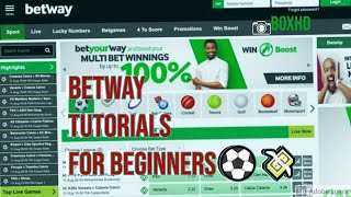 Betway for Beginners⚽ II How Betway works 💰II Placing a Bet on Betway💸 II Betting tips✔ [upl. by Arelus]