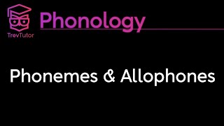 Phonology Phonemes Allophones and Minimal Pairs [upl. by Enaenaj]