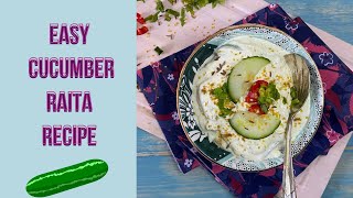 Easy Cucumber Raita Recipe [upl. by Htebsil]