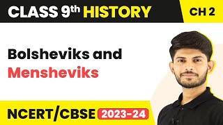 Class 9 History Chapter 2  Bolsheviks and Mensheviks 202324 [upl. by Edithe]